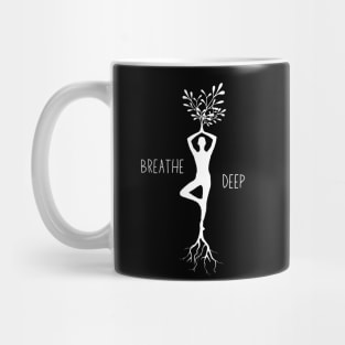 Breathe Deep - Yoga Tree Mug